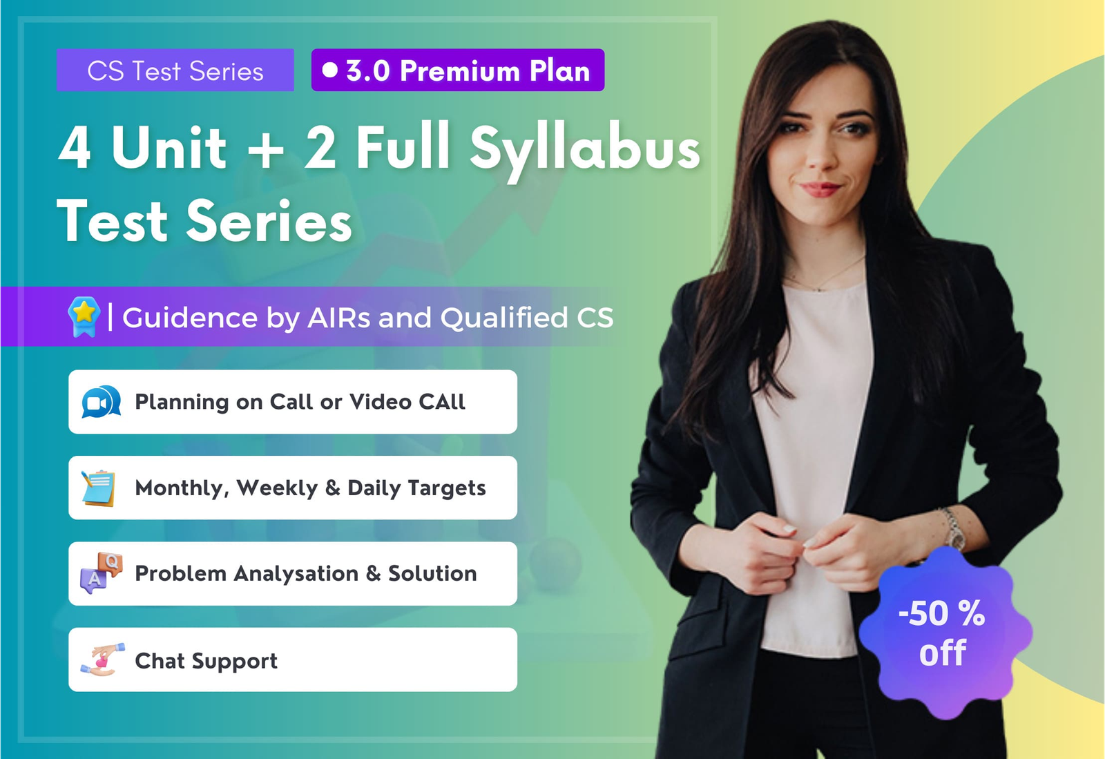 4Unit + 2 Full Syllabus 3.0 Premium Test Series with Guidance - CS Executive New