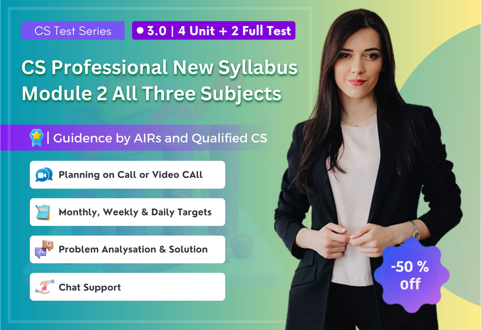 CS Professional New Syllabus Module 2 All Three Subjects 3.0 (4 Unit + 2 Full Syllabus Test)